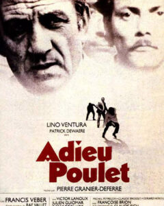 Affiche du film "Adieu Poulet" avec Lino Ventura et Patrick Dewaere 