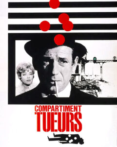 Affiche du film "Compartiment Tueurs" de Costa Gavras, avec Yves Montant, Simone Signoret, Jacques Perrin, Michel Picolli
